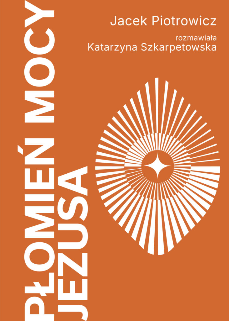 Płomień mocy Jezusa NOWOŚĆ 2026