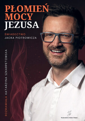 Płomień mocy Jezusa