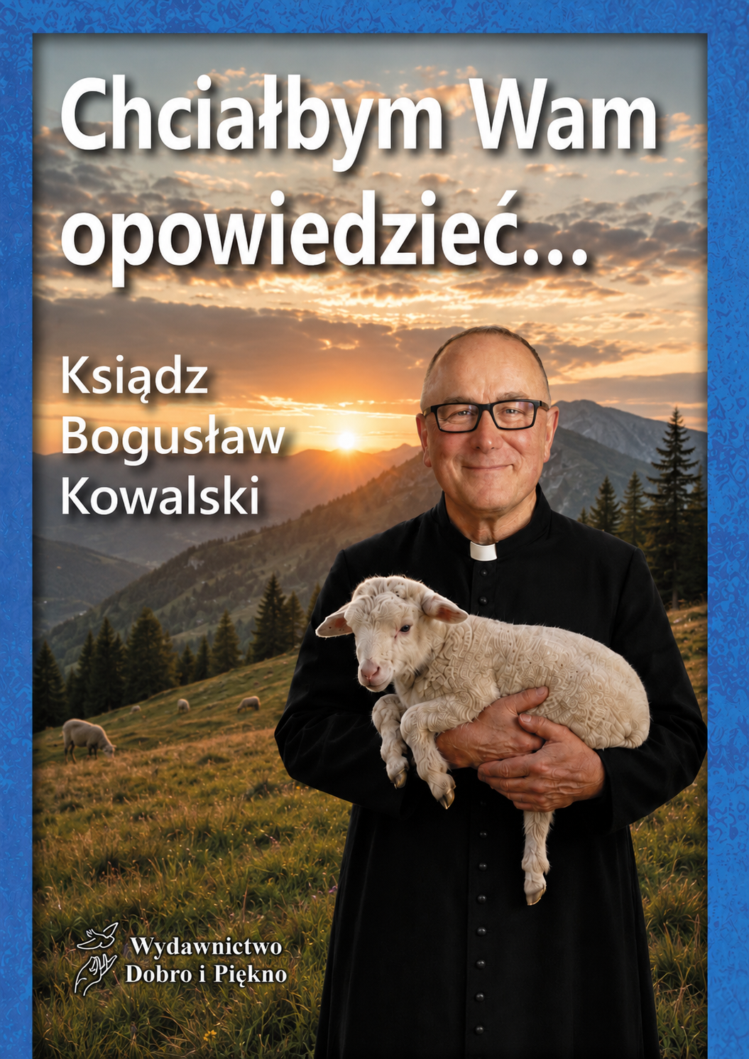 Chciałbym Wam opowiedzieć... PRZEDSPRZEDAŻ